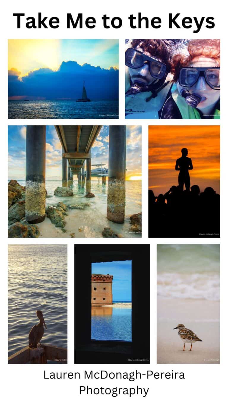 A collage of 7 images taken in the Florida Keys. Overlay text reads "Take Me to the Keys by Lauren McDonagh-Pereira Photography"