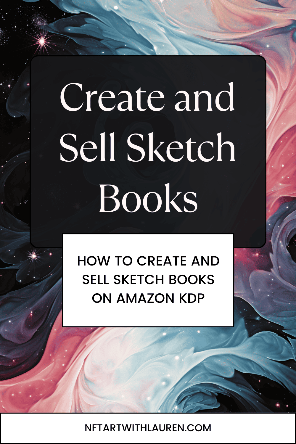How to Create and Sell Sketch Books on Amazon KDP NFT Art with Lauren