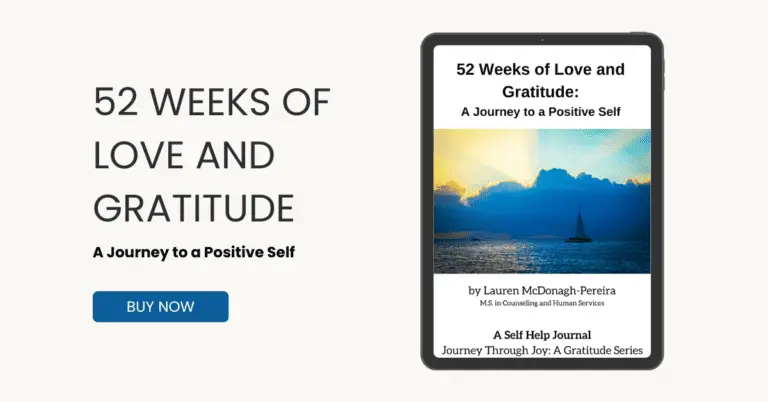 52 Weeks of Love and Gratitude: A Journey to a Positive Self