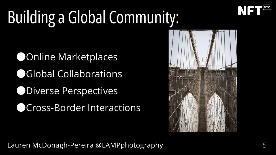 A slide showing an image of the Brooklyn Bridge. Text reads "Building a Global Community: Online Marketplaces Global Collaborations Diverse Perspectives Cross-Border Interactions"